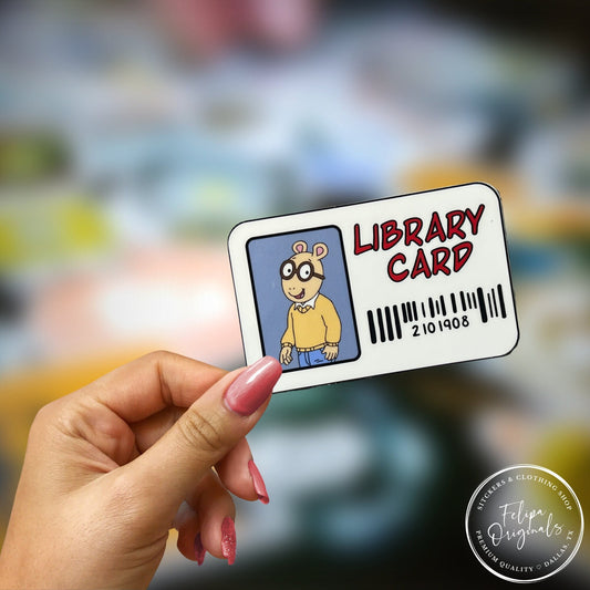 Everyone's Favorite Aardvark Arthur Library Card Sticker 3” Waterproof Sticker